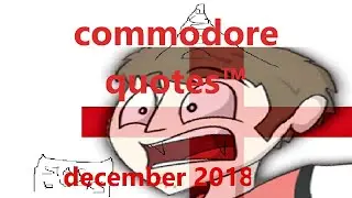 commodore quotes™ december 2018
