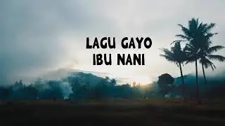 Lagu Gayo Arita Ibu Nani