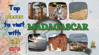 Top place to visit with kids - MADAGASCAR (Tiny tourist)
