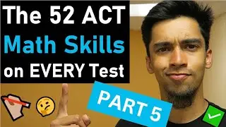 5 Academy's 52 ACT® Math Problem Types PART 5 | 5 Academy's ACT® Math Strategies and Tips