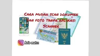cara scan dokumen atau foto di hp tanpa aplikasi scanner