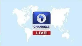 CHANNELS TELEVISION  - LIVE