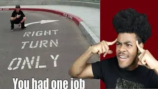 People Who Had ONE JOB and Failed