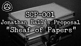 [SCP-001] Jonathan Ball's Proposal 