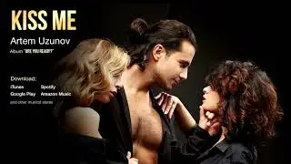 Artem Uzunov - Kiss Me (Audio version) | Darbuka dance music