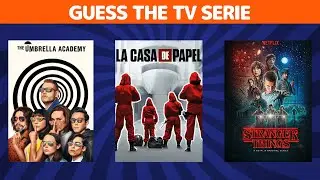 GUESS THE TV SERIE BY THE SCENE