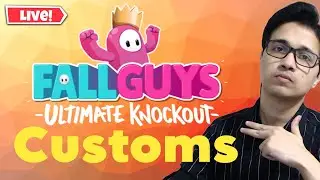 Live Fall Guys Custom Games With Viewers!