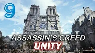 Assassin's Creed: Unity (Единство) — Голод не тётка — Часть 9