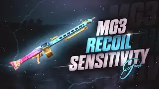🔥 MG3 Best Sensitivity Settings Guide | Zero Recoil | All Scopes Sensitivity Setting BGMI/PUBG