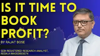 Nifty Rising, Should You Book Profits Now? or Hold? #rajatbose #financial #nifty