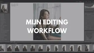 Mijn editing workflow van begin tot eind!