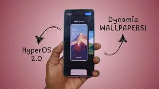 New HyperOS 2.0 Dynamic Wallpapers on HyperOS 1.0 Devices - Ft. Redmi Note 13 Pro 5g ⚡