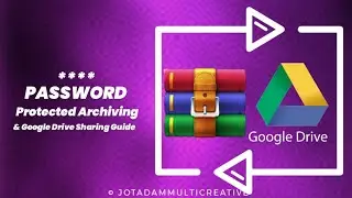 👉 Password-Protected Archiving & Google Drive Sharing Guide #drive #savefile