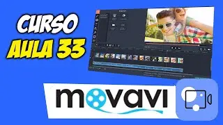 Movavi Video Editor Plus 2021 | Aula 33 - Efeito Fade in e Fade Out