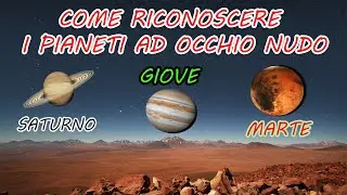 COME TROVARE I PIANETI NEL CIELO NOTTURNO!