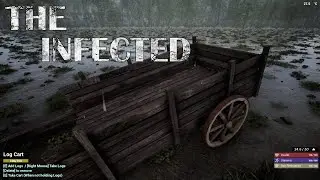 The Infected - Part 5 - Log cart and a bow!