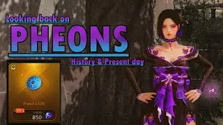 Pheons : A dive into the past and present  [ Lost Ark ]
