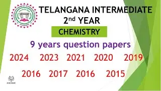 TS Inter 2nd Year Chemistry 2024 - 2015 9 years previous Question Papers Telangana Papers TG inter