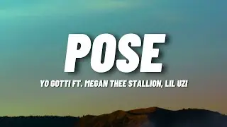 Yo Gotti - Pose Ft. Megan Thee Stallion, Lil Uzi Vert (Lyrics)