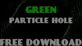 Green Particle Hole Blured Overlay 60FPS [FREE DOWNLOAD] - Sony Vegas & After Effects