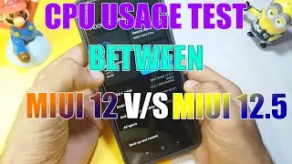 CPU USAGE TEST MIUI 12.5 V/S MIUI 12