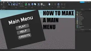 HOW TO MAKE A ROBLOX MAIN MENU (NEW VERSION)
