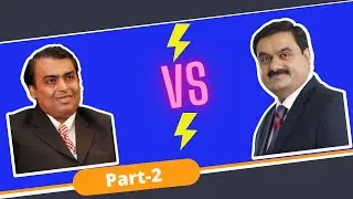 Gautam Adani: Richest Person of India | Gautam Adani business | Gautam Adani part 2