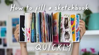 How to fill a Sketchbook Quickly // Specific Ideas & Tipps