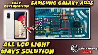Samsung A02s/SM-A025 Display Light iC Problem Solutions,Samsung A02s/SM-A025 LCD Light Ways Jumper✅