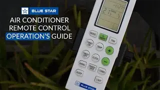 Blue Star Air Conditioner Remote Control Operation ❄ All Function covered Step by Step ❄