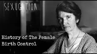 History of The Female Birth Control Pill