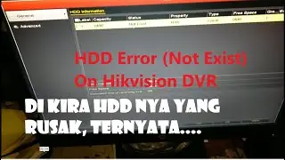 HDD Error (Not Exist) on Hikvision DVR. Thought it was a damaged hard disk, but it turns out...