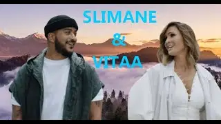 Slimane & Vitaa. Sans toi