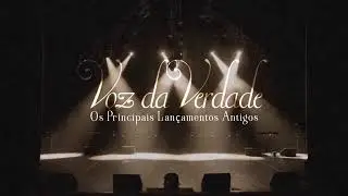 Voz da Verdade As Melhores Os Principais
