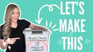 First Week of School Box
