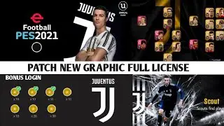 PATCH PES 2021 MOBILE 5.1.0 NEW GRAPHIC FULL LICENSE