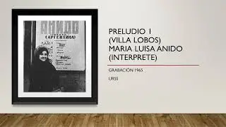 Maria Luisa Anido interpreta a Villa Lobos (1965)
