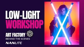 Low-Light Photography Workshop Sneak Peek from the Art Factory