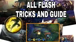 FLASH TRICKS AND GUIDE WILDRIFT| LEAGUE OF LEGENDS WILDRIFT FLASH TIPS AND GUIDE