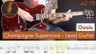 Champagne Supernova - Oasis - LEAD GUITAR ONLY (Guitar Cover 