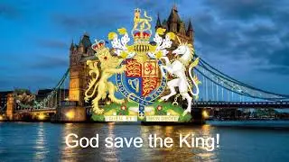 God save the King - National Anthem of the United Kingdom ( 2022 )