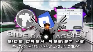 *OP* Side Dash Assist V2 Script | Tsb | The Strongest Battlegrounds