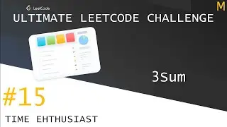 #15 3Sum | Ultimate Leetcode Challenge