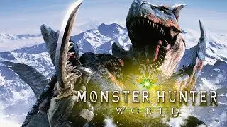 Monster Hunter: World | красивый мир с опасными монстрами