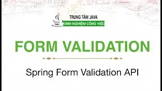 Spring MVC 11 - Spring Form Validation với API