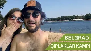 Belgrad vlog 12 - ÇIPLAKLAR KAMPI (çingene adası)