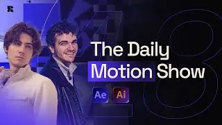 Project Breakdown in After Effects, reviewing work, and more! (The Daily Motion Show Ep. 17)