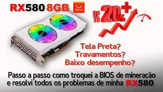 RX580 com Tela Preta ? Travamentos ? Resolvi com troca de BIOS e ganhei 20% de performance.