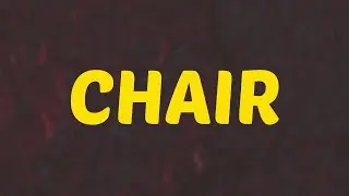 What Does CHAIR Means || Meanings And Definitions With Example in ENGLISH
