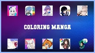 Popular 10 Coloring Manga Android Apps